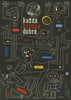 Kazd&aacute; koruna dobr&aacute; - Czech Movie Poster (thumbnail)