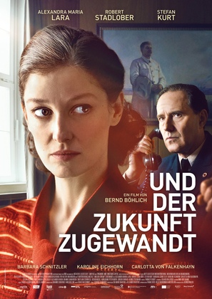 Und der Zukunft zugewandt - German Movie Poster (thumbnail)