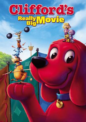 Clifford&#039;s Really Big Movie - Movie Cover (thumbnail)