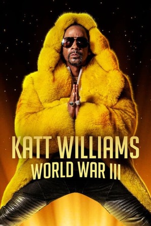 Katt Williams: World War III - Movie Poster (thumbnail)