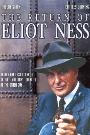 The Return of Eliot Ness - Movie Cover (thumbnail)