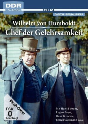 Chef der Gelehrsamkeit - Wilhelm von Humboldt - German Movie Cover (thumbnail)