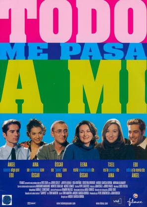 Todo me pasa a m&iacute; - Spanish poster (thumbnail)