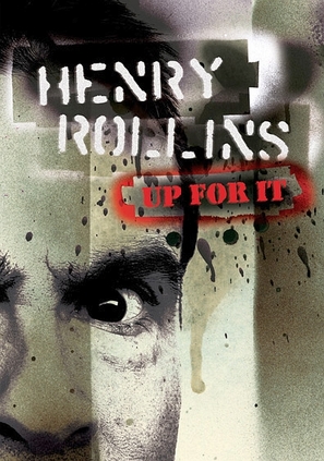 Henry Rollins: Up for It - DVD movie cover (thumbnail)