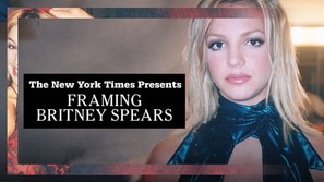 &quot;The New York Times Presents&quot; Framing Britney Spears - Movie Cover (thumbnail)