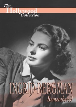 Ingrid Bergman Remembered - DVD movie cover (thumbnail)