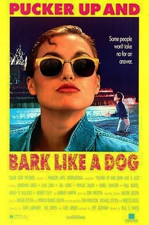 Pucker Up and Bark Like a Dog - Movie Poster (thumbnail)