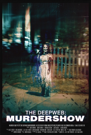 The Deep Web: Murdershow - Canadian Movie Poster (thumbnail)