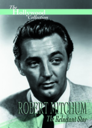 Robert Mitchum: The Reluctant Star - Movie Cover (thumbnail)