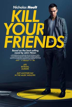 Kill Your Friends - British Movie Poster (thumbnail)