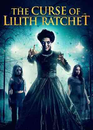 The Curse of Lilith Ratchet - Movie Cover (thumbnail)