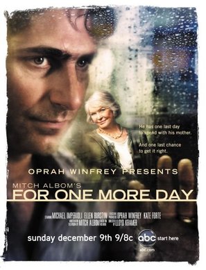 Oprah Winfrey Presents: Mitch Albom&#039;s For One More Day - Movie Poster (thumbnail)