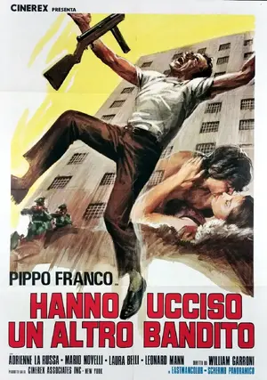 Hanno ucciso un altro bandito Poster