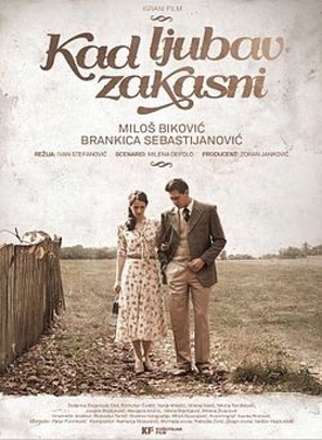 Kad ljubav zakasni - Serbian Movie Poster (thumbnail)