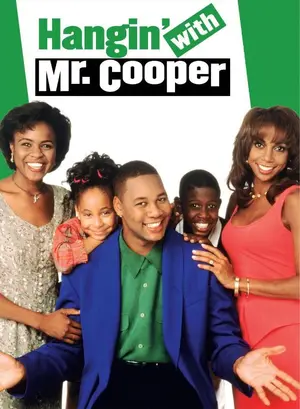"Hangin' with Mr. Cooper" Poster