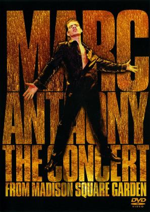 Marc Anthony: The Concert from Madison Square Garden - DVD movie cover (thumbnail)