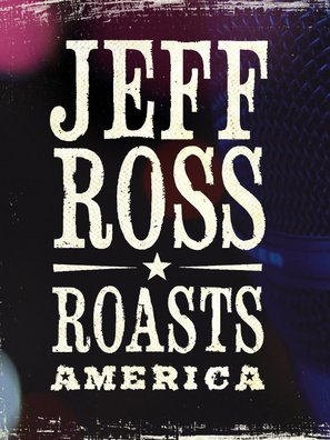 Jeff Ross Roasts America - Video on demand movie cover (thumbnail)