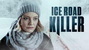 Ice Road Killer - poster (thumbnail)