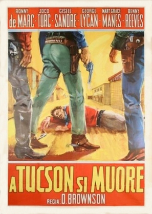 Per un dollaro a Tucson si muore - Italian Movie Poster (thumbnail)