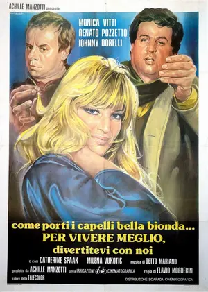 Per vivere meglio, divertitevi con noi Poster