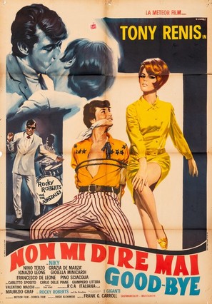 Non mi dire mai good-bye - Italian Movie Poster (thumbnail)