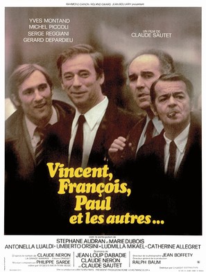 Vincent, Fran&ccedil;ois, Paul... et les autres - French Movie Poster (thumbnail)