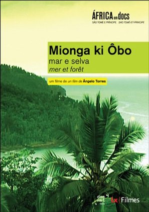 Mionga ki &Ocirc;bo: Mar e Selva - Portuguese Movie Poster (thumbnail)