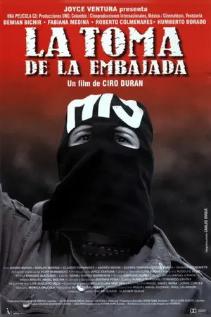 La toma de la embajada Poster