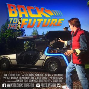 Back to the 2015 Future - Movie Poster (thumbnail)