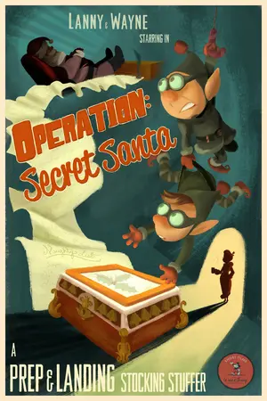 Prep & Landing: Operation Secret Santa Poster