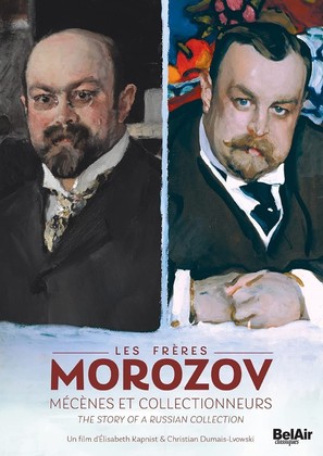 Les Fr&egrave;res Morozov M&eacute;c&egrave;nes et collectionneurs - French DVD movie cover (thumbnail)