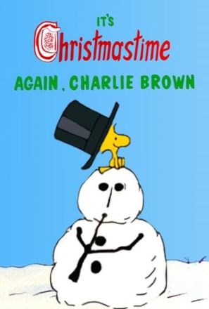 It&#039;s Christmastime Again, Charlie Brown - Movie Poster (thumbnail)