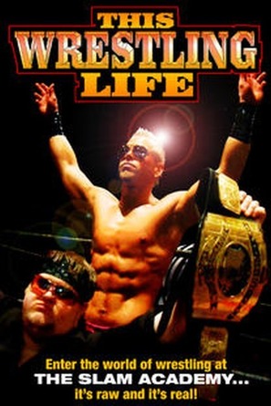 This Wrestling Life - Movie Cover (thumbnail)