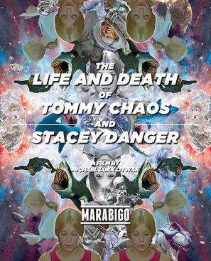 The Life and Death of Tommy Chaos and Stacey Danger - Movie Poster (thumbnail)