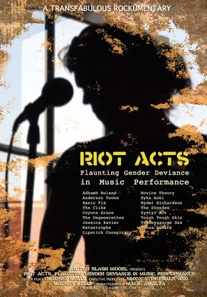 Riot Acts: Flaunting Gender Deviance in Music Performance - Movie Poster (thumbnail)