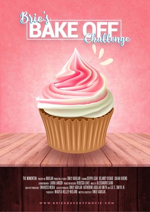 Brie&#039;s Bake Off Challenge - Movie Poster (thumbnail)