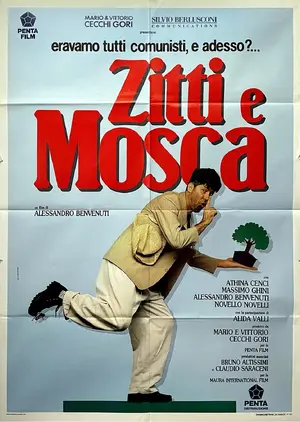Zitti e mosca Poster