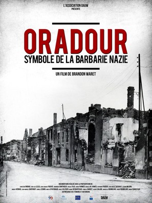 Oradour, symbole de la barbarie nazie - French Movie Poster (thumbnail)