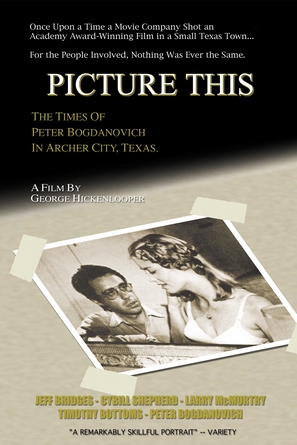 Picture This: The Times of Peter Bogdanovich in Archer City, Texas - DVD movie cover (thumbnail)