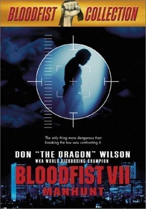 Bloodfist VII: Manhunt - DVD movie cover (thumbnail)
