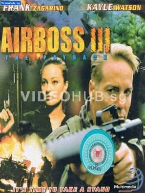 Airboss III: The Payback - Singaporean Movie Cover (thumbnail)