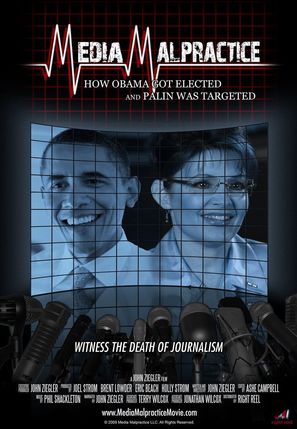 Media Malpractice: How Obama Got Elected and Palin Was Targeted - Movie Cover (thumbnail)