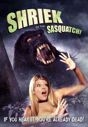 Shriek of the Sasquatch! - DVD movie cover (thumbnail)