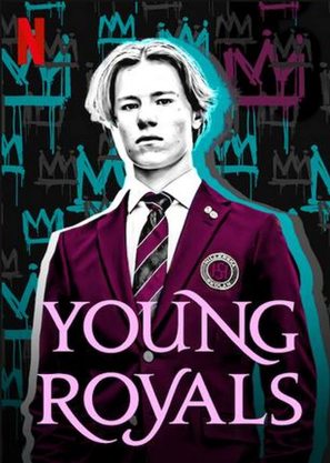 &quot;Young Royals&quot; - Swedish Movie Poster (thumbnail)