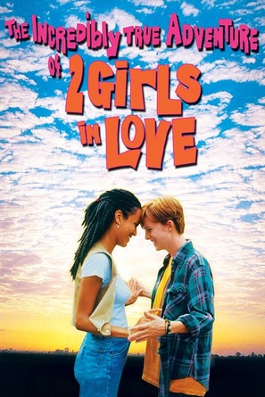 The Incredibly True Adventure of Two Girls in Love - Movie Poster (thumbnail)