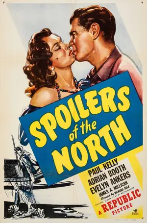 Spoilers of the North Poster