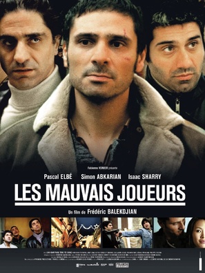 Mauvais joueurs, Les - French Movie Poster (thumbnail)