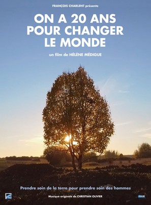 On a 20 ans pour changer le monde - French Movie Poster (thumbnail)