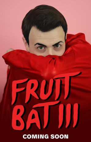 Fruit Bat III - Movie Poster (thumbnail)