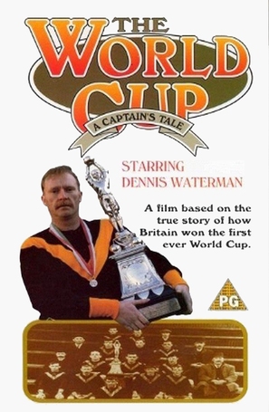 The World Cup: A Captain&#039;s Tale - British Movie Cover (thumbnail)